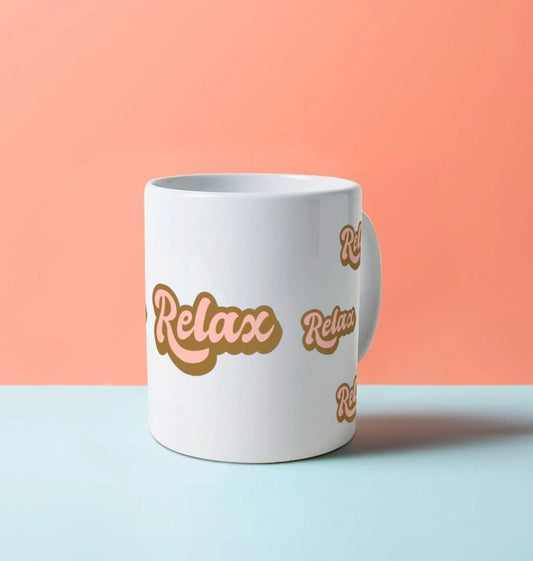 Relax! Ceramic Mug